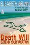 [Bruce Kohler 03] • Death Will Extend Your Vacation